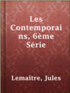 Cover image for Les Contemporains, 6ème Série